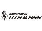  Motivated By Tits Ass Decal