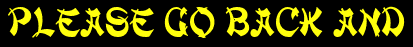 Please go back and