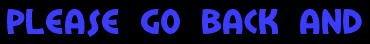 Please go back and