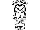  Charm School Reject Decal