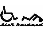  Handicapped Sick Bastard Decal