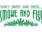  Smoke Weed Fly Decal