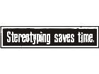  Stereotyping Decal