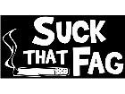  Suck That Fag Decal
