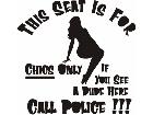  This Seat Women Only Decal