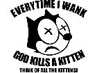  Wank Kills Kitten Decal