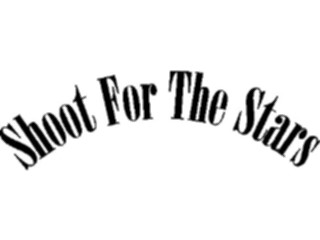 Sticker Custom Preview Image #090948 Motivational Shoot Forthe Stars