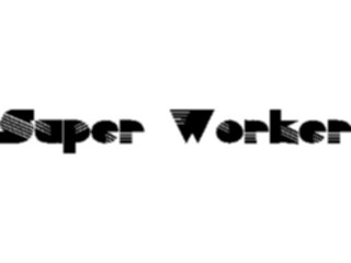 Sticker Custom Preview Image #090957 Motivational Super Worker