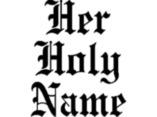 Sticker Custom Preview Image #108925 Religion Church Flyers Her Holy Name