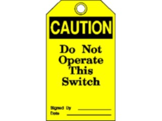 Sticker Custom Preview Image #117144 Signs Caution Tags Dont Switch