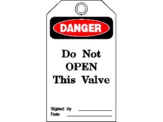 Sticker Custom Preview Image #117265 Signs Danger Tags Dont Open Valve