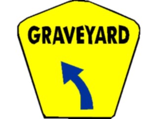 Sticker Custom Preview Image #117569 Signs Humorous Graveyard2