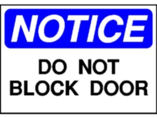 Sticker Custom Preview Image #117711 Signs Information Signs Dont Block Door