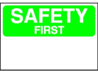 Sticker Custom Preview Image #117972 Signs Safety Signs Safety First