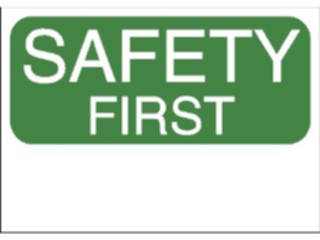 Sticker Custom Preview Image #117973 Signs Safety Signs Safety First1