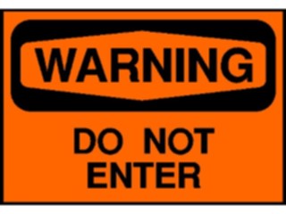 Sticker Custom Preview Image #118022 Signs Warning Signs Tags Dont Enter1