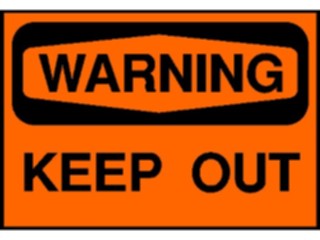 Sticker Custom Preview Image #118037 Signs Warning Signs Tags Keep Out1