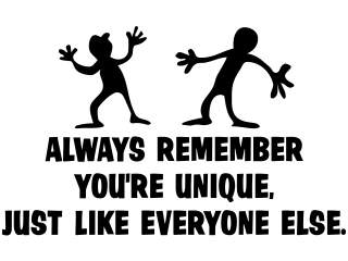  Always Youre Unique Decal Proportional