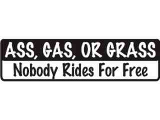  Ass Gas Grass Decal Proportional