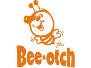  Bee Otch Decal Proportional