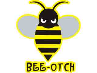  Bee Otch Buzz_ C L 1 Decal Proportional