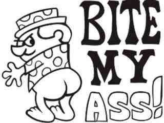  Bite My Ass Decal Proportional