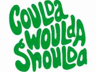  Coulda Woulda Shoulda Decal Proportional