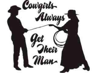 Cowgirls Get Man Decal Proportional
