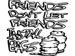  Friends Dont Let Friends Air Bags Decal Proportional