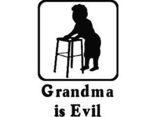  Grandma Is Evil Decal Proportional