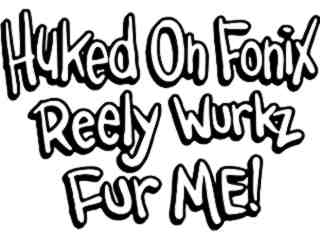  Hooked On Fonix Decal Proportional