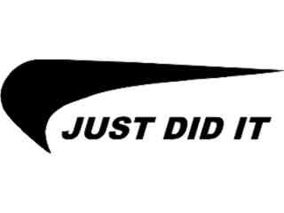  Just Did It Decal Proportional