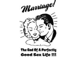  Marriage The End Sex Life Decal Proportional