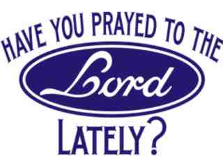  Praytothe Lord Lately Decal Proportional