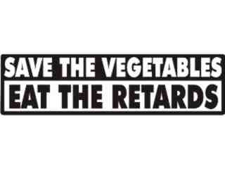  Save The Vegtables Decal Proportional