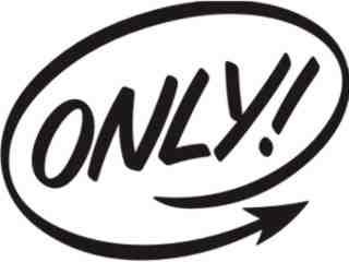  Sign Word_ 0 8 Only Decal Proportional