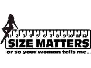  Size Matters Decal Proportional