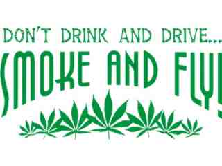  Smoke Weed Fly Decal Proportional