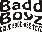  Bad Boyz Drive Bad Ass Toyz Decal