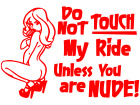  Do Not Touch Ride Sexy Nude Decal