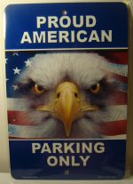 Proud American Parking Only Eagle Flag  car plate graphic